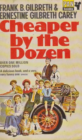 Start by marking “Cheaper By The Dozen” as Want to Read:
