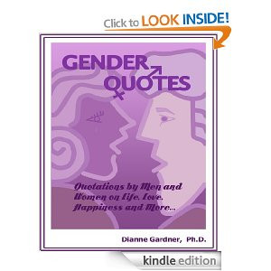 Gender Quotes: Quotations Men and Women on Life, Love, Happiness, and ...
