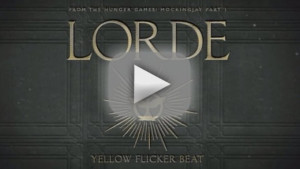 Mockingjay Part 1: Listen to Lorde's Theme Yellow Flicker Beat Now!
