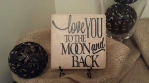 Vinyl Decal Quote Tile, Love You to the Moon and Back, Wedding Decor