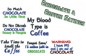 Chocolate Sayings