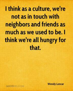 Neighbors Quotes