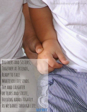 sibling quote- holding hands... by Suzie Huitt from FSPDT