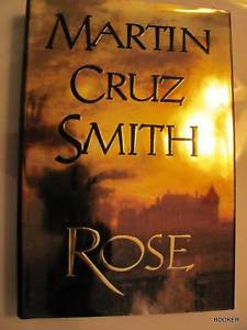 Rose by Martin Cruz Smith SIGNED 1 Tr 1 P HCDJ 1996