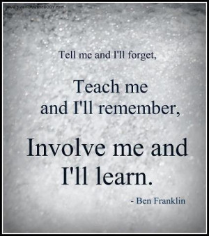 ... .com/motivation/tell-me-and-ill-forget-teach-me-and-ill Like
