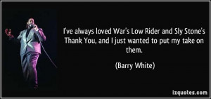 ve always loved War's Low Rider and Sly Stone's Thank You, and I ...