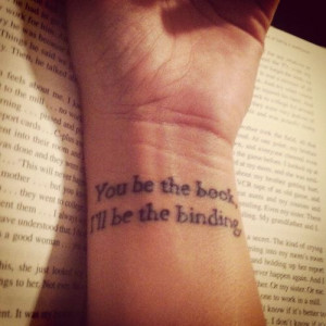 Book Quote Tattoo On Wrist For Girls