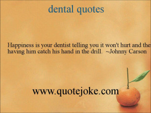 Dental Quotes