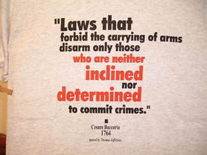 SHIRT-QUOTES-BY-CESARE-BACCARIA-ON-GUN-CONTROL-LAWS