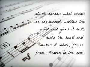 Music Speaks What Cannot Be Expressed Soothes The Mind And Gives It ...