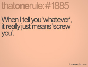 Screw You Quotes Just means 'screw you'