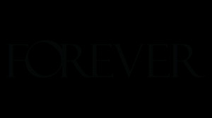 Forever - 1 Hour Drama