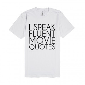Search: FLUENT , FLUENT MOVIE QUOTES , FLUENT IN MOVIE QUOTES , I ...