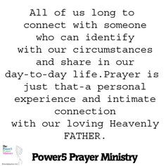 ... experience and intimate connection with our loving Heavenly Father