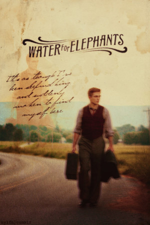 Water For Elephants Quotes Tumblr Water for elephants by nylfn