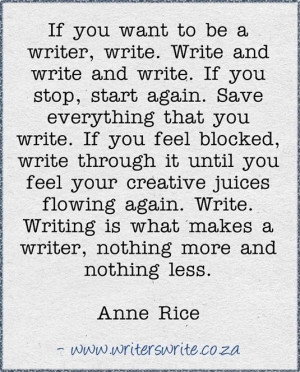 Writing quote - Anne Rice
