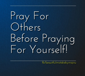 Pray for Others Quotes