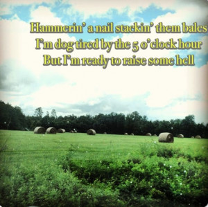 Country music country quotes Florida Georgia line