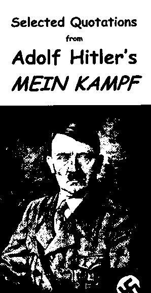 Selected Quotations from Adolf Hitler's Mein Kampf