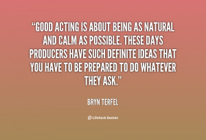 quote-Bryn-Terfel-good-acting-is-about-being-as-natural-33623.png