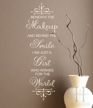 Marilyn Monroe quote Wall Decal words Beneath the Makeup and behind ...