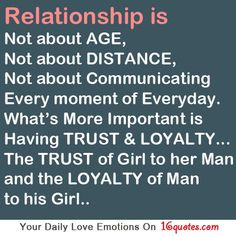 Troubled Relationship Quotes for Him | Without trust and loyalty there ...