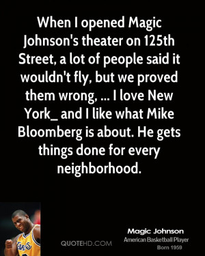 magic-johnson-quote-when-i-opened-magic-johnsons-theater-on-125th.jpg