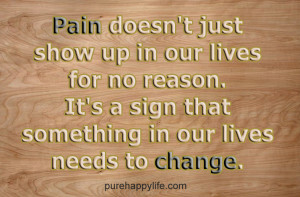Life Quote Pain Doesn Just...