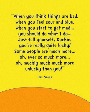 Dr. Seuss.... on being grateful.