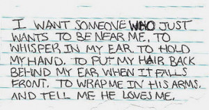 Love: I Want Someone…