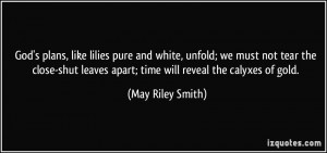 May Riley Smith Quote