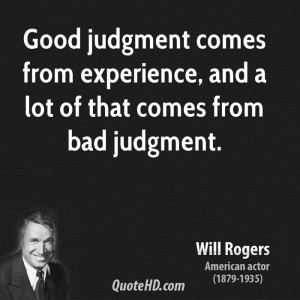 Will Rogers Experience Quotes