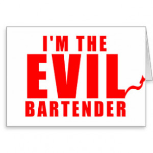 Funny Bartender Sayings Cards & More