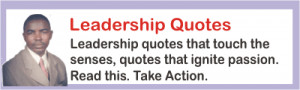 Leadership Quotes - Leadership Quote That Define Path To Leadership ...