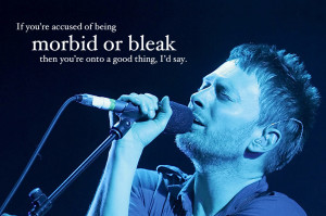 The Wit & Wisdom Of Thom Yorke - In Quotes