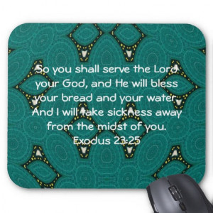... water-and-i-will-take-sickness-away-from-the-midst-of-you-bible-quote