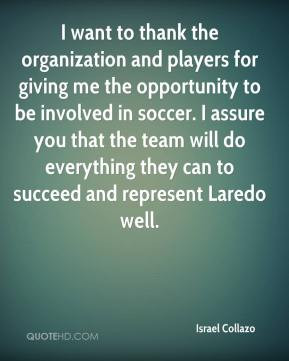 ... team will do everything they can to succeed and represent Laredo well