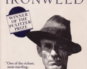 Ironweed (pulitzer prize) - William Kennedy ...