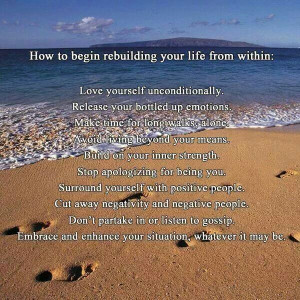 Rebuild your life from within...