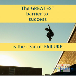 to success is the fear of failure quote inspirational motivational