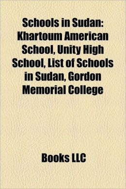 Schools in Sudan: Khartoum American School, Unity High School, List of ...