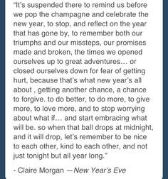 New Year's Eve movie quote (Hilary Swank's character) More