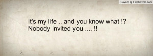 My Life Quotes Facebook Covers it s my life and-63151 jpgi