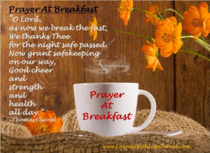 Prayer At Breakfast, Now Grant Safekeeping On Our Way, Coffee Mug