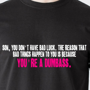 Dumbass Quotes Dumbass 70s funny t-shirts
