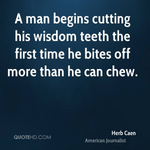 Herb Caen Wisdom Quotes