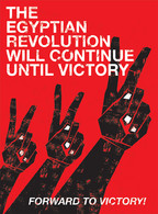 The Egyptian Revolution Will Continue Until Victory Forward To Victory