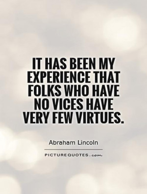 Abraham Lincoln Quotes Virtue Quotes
