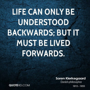 Soren Kierkegaard Quote shared from www.quotehd.com