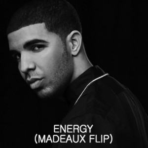 Drake – Energy (Madeaux Flip) [Free Download]